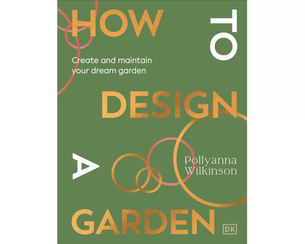 How to Design a Garden
