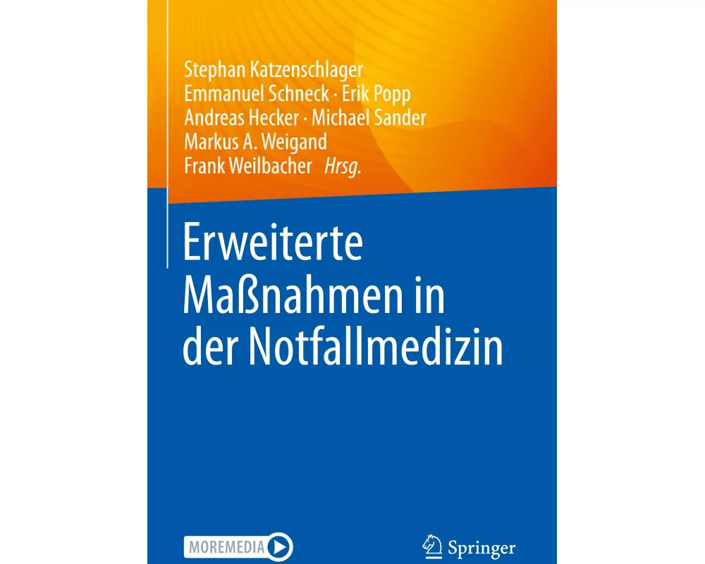 Erweiterte Maßnahmen in der Notfallmedizin
