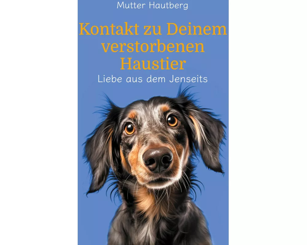 Kontakt zu Deinem verstorbenen Haustier