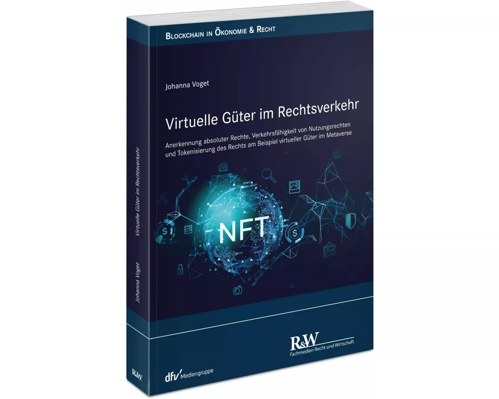 Virtuelle Güter im Rechtsverkehr