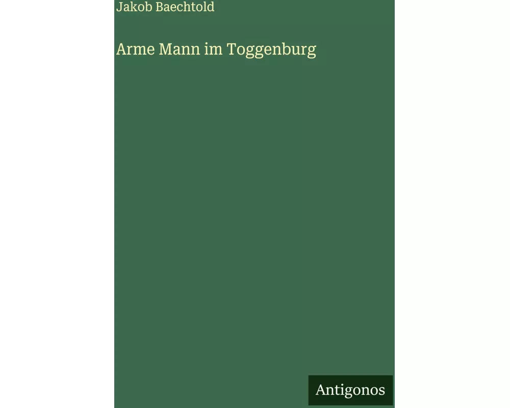 Arme Mann im Toggenburg