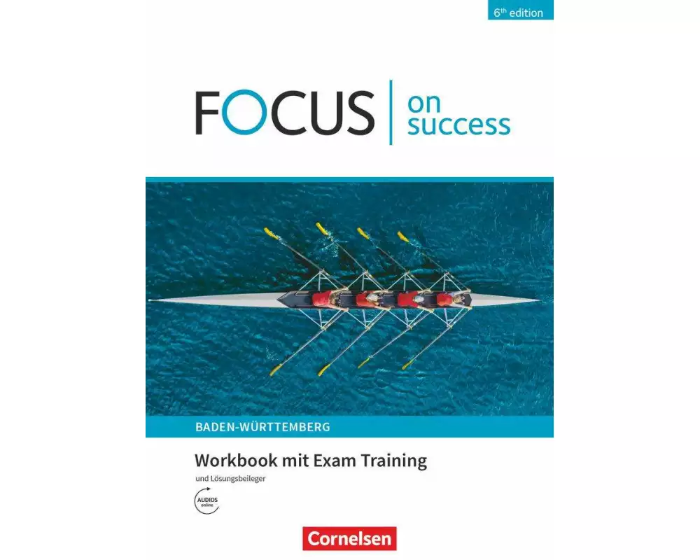 Focus on Success - 6th edition - Ausgabe Baden-Württemberg - B1/B2