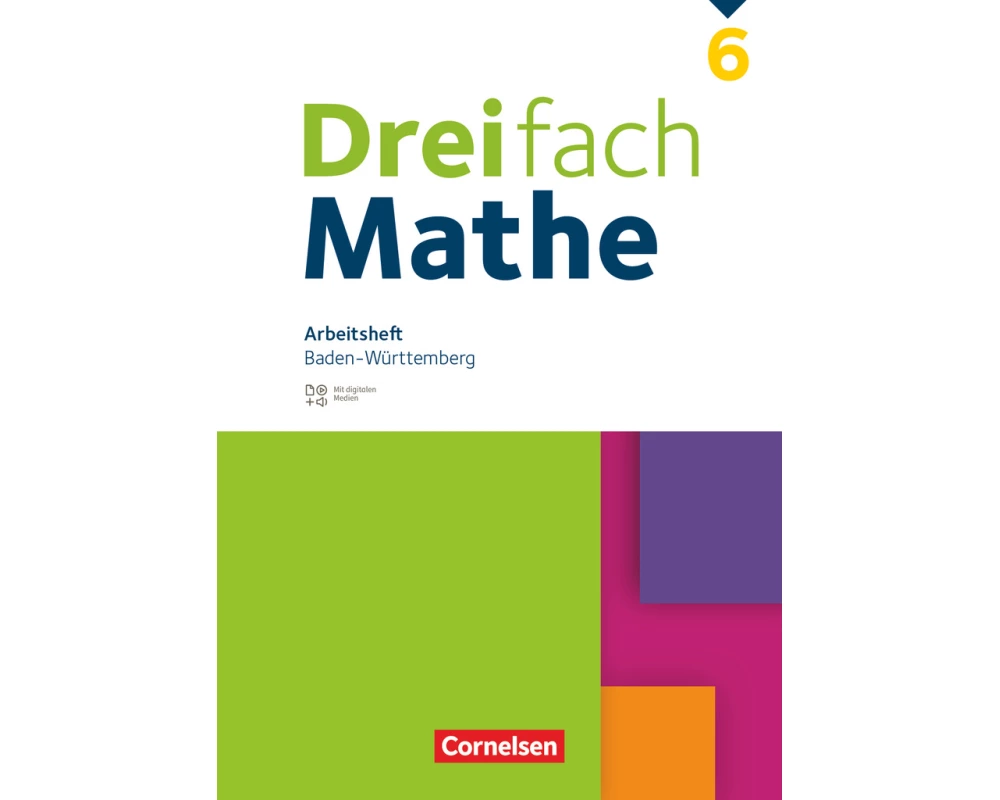Dreifach Mathe - Baden-Württemberg - 6. Schuljahr