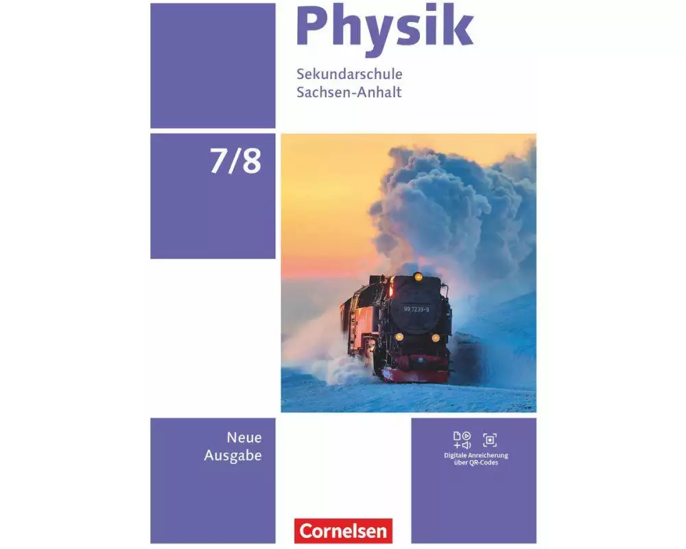Physik - Neue Ausgabe - Sachsen-Anhalt 2022 - 7./8. Schuljahr