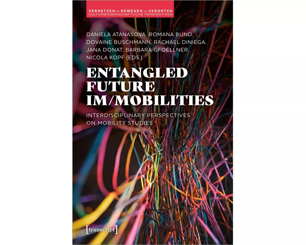 Entangled Future Im/mobilities