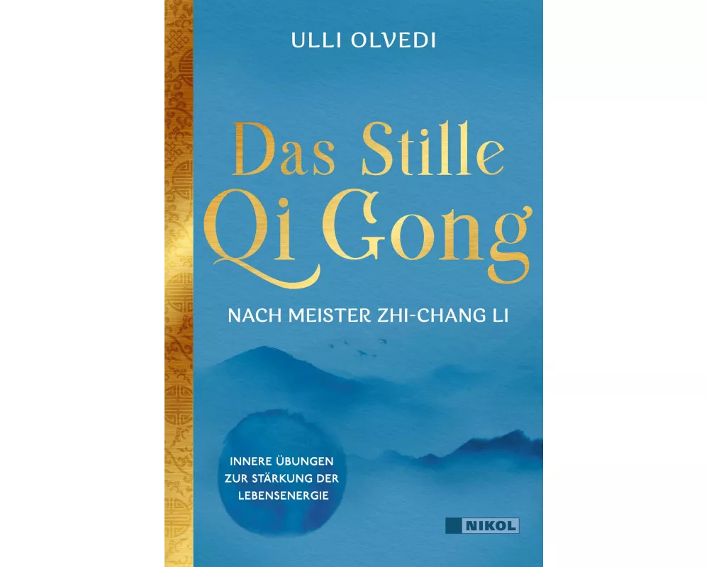Das Stille Qi Gong nach Meister Zhi-Chang Li
