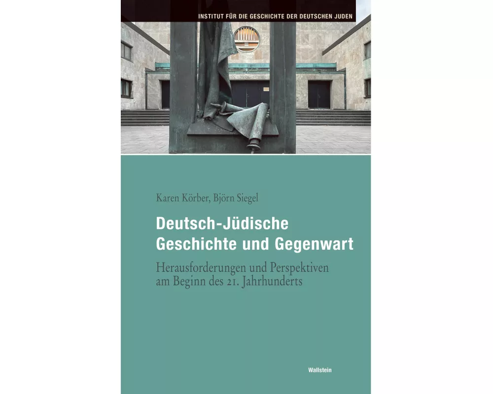 Deutsch-Jüdische Geschichte und Gegenwart