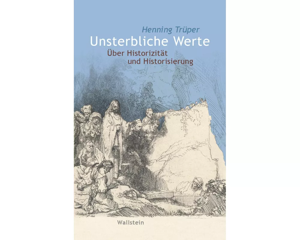Unsterbliche Werte