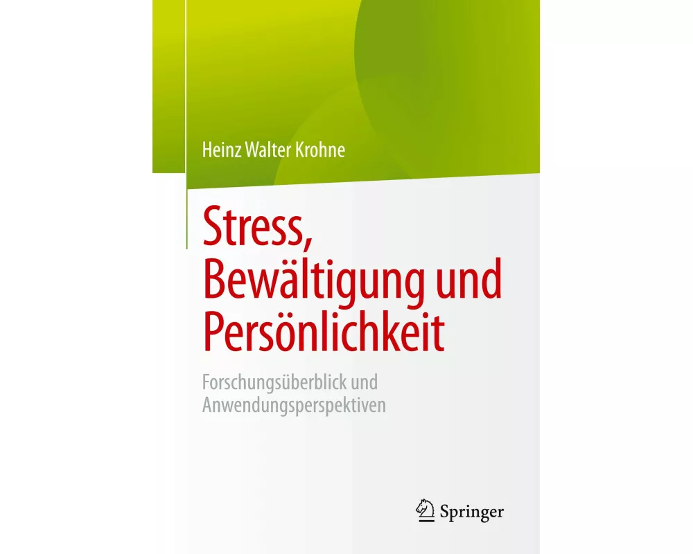 Stress, Bewältigung und Persönlichkeit