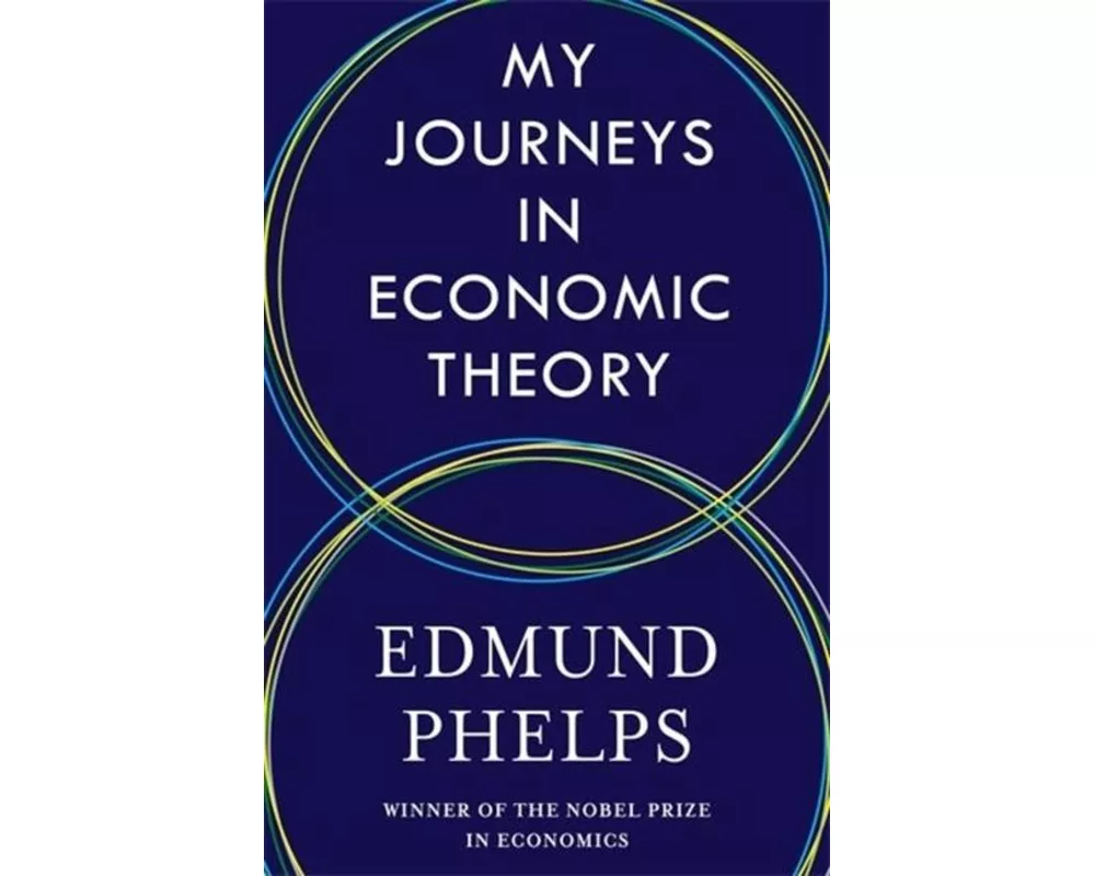 My Journeys in Economic Theory