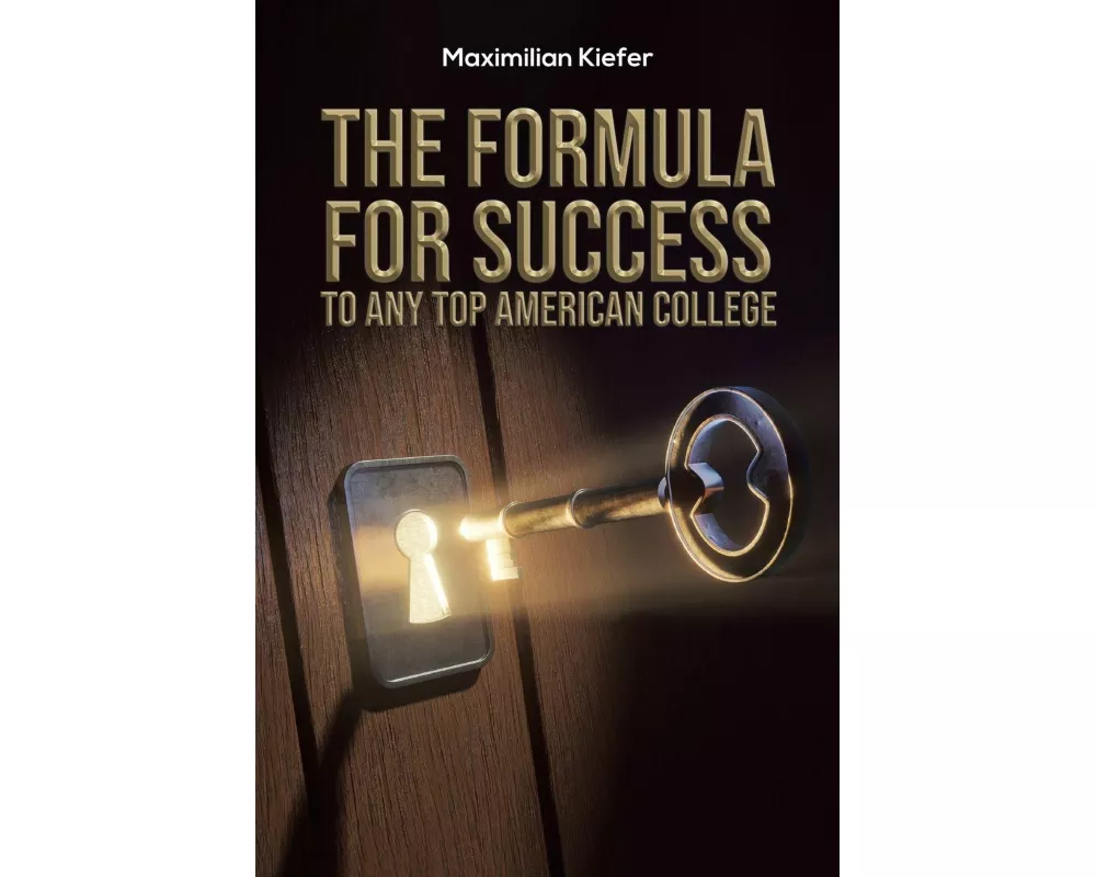 The Formula for Success to Any Top American College