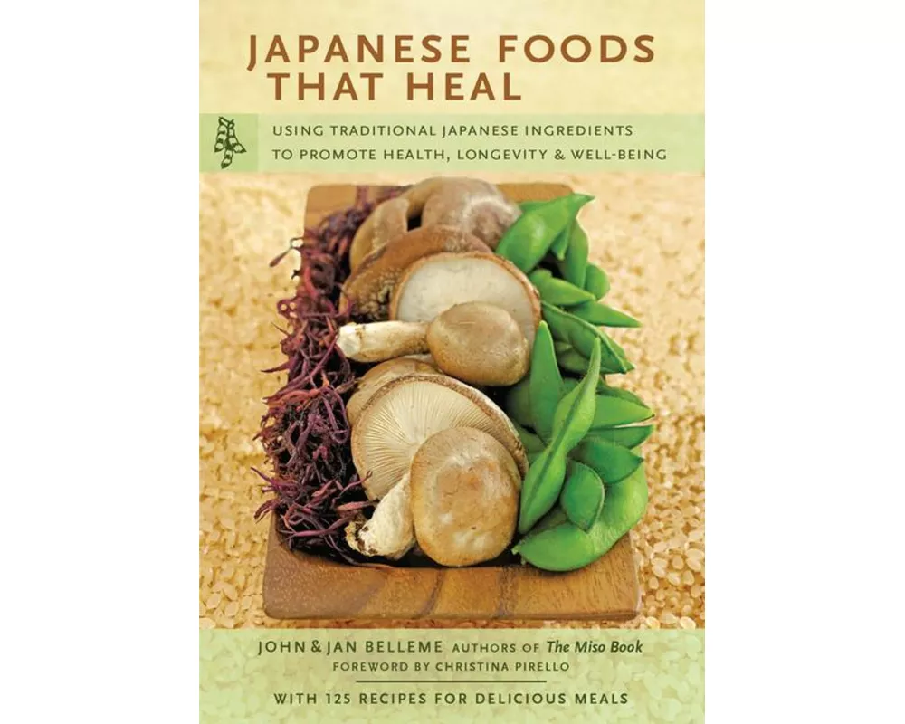 Japanese Foods That Heal