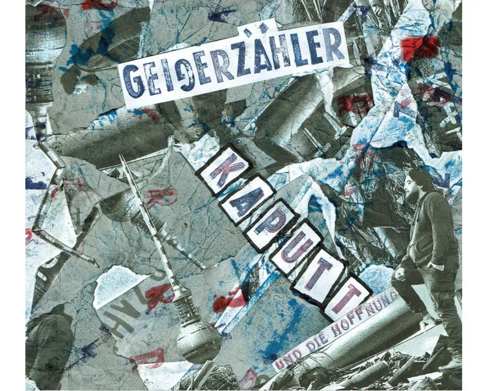 Kaputt Und Die Hoffnung