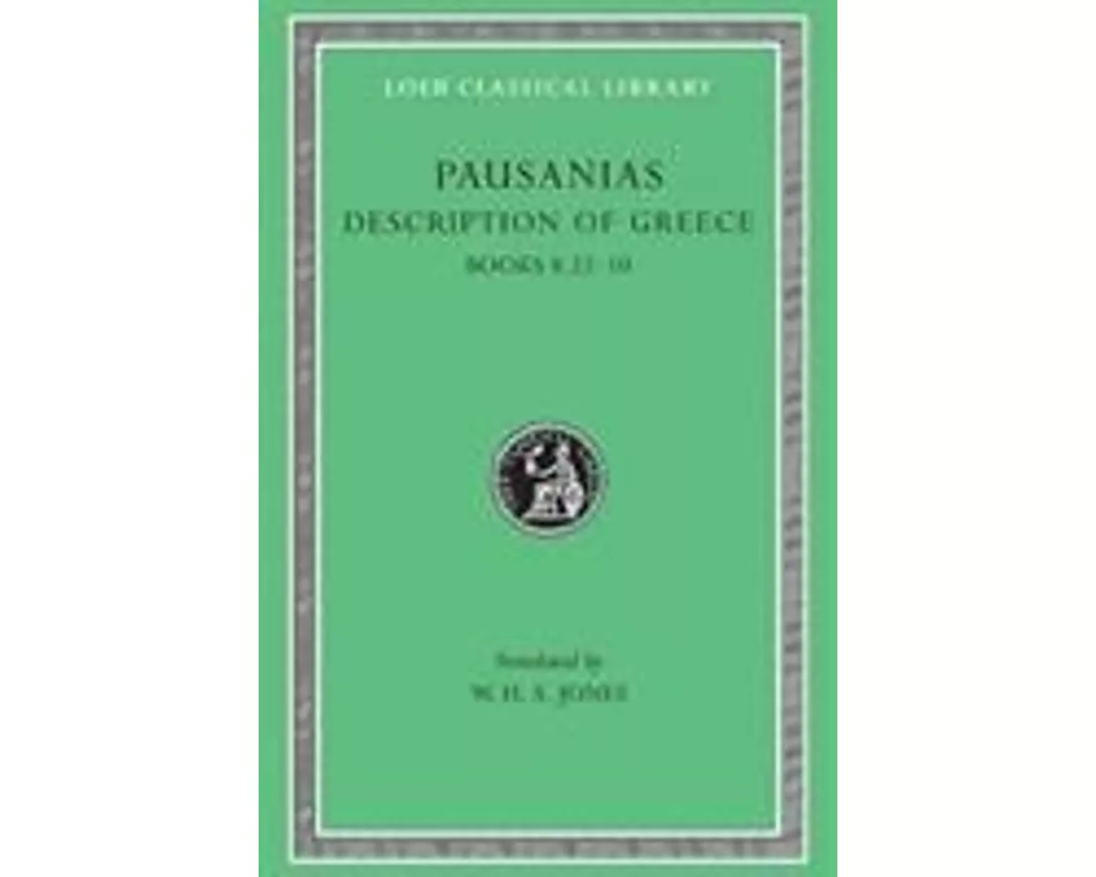 Description of Greece, Volume IV