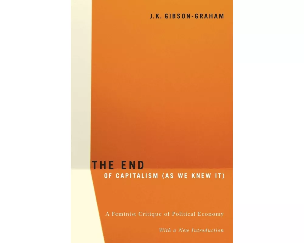 The End of Capitalism (as We Knew It)