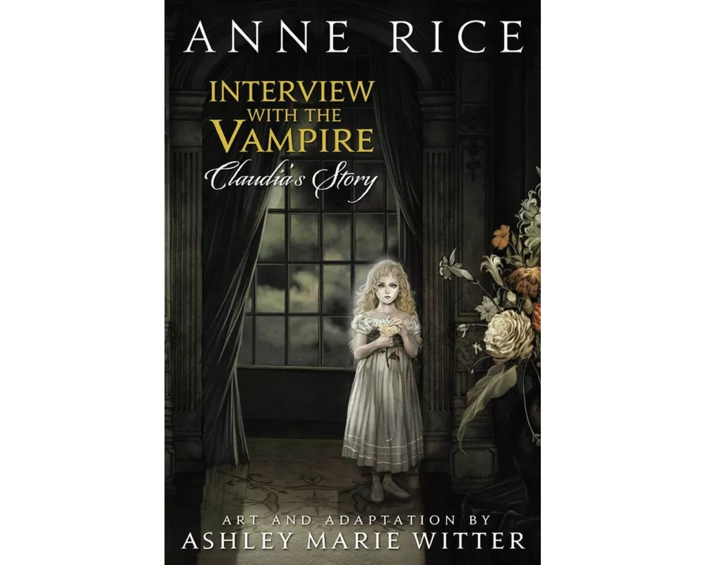 Interview With The Vampire: Claudia's Story