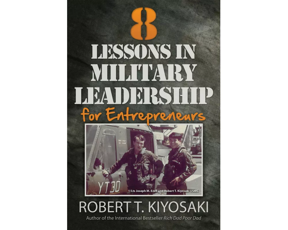 8 Lessons in Military Leadership for Entrepreneurs