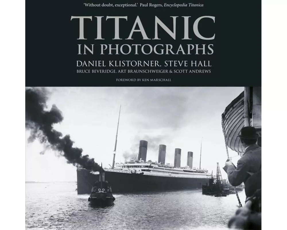 Titanic in Photographs