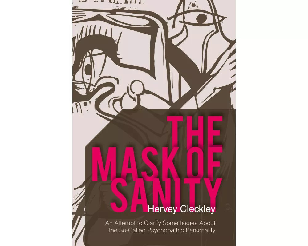 The Mask of Sanity