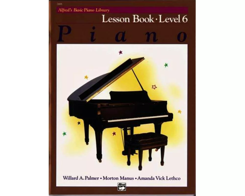 Alfreds Basic Piano Course Lesson Book 6