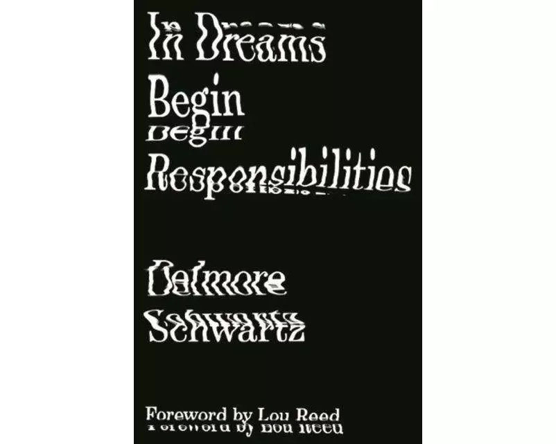 In Dreams Begin Responsibilities and Other Stories
