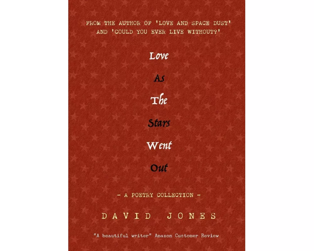 Love as the Stars Went Out