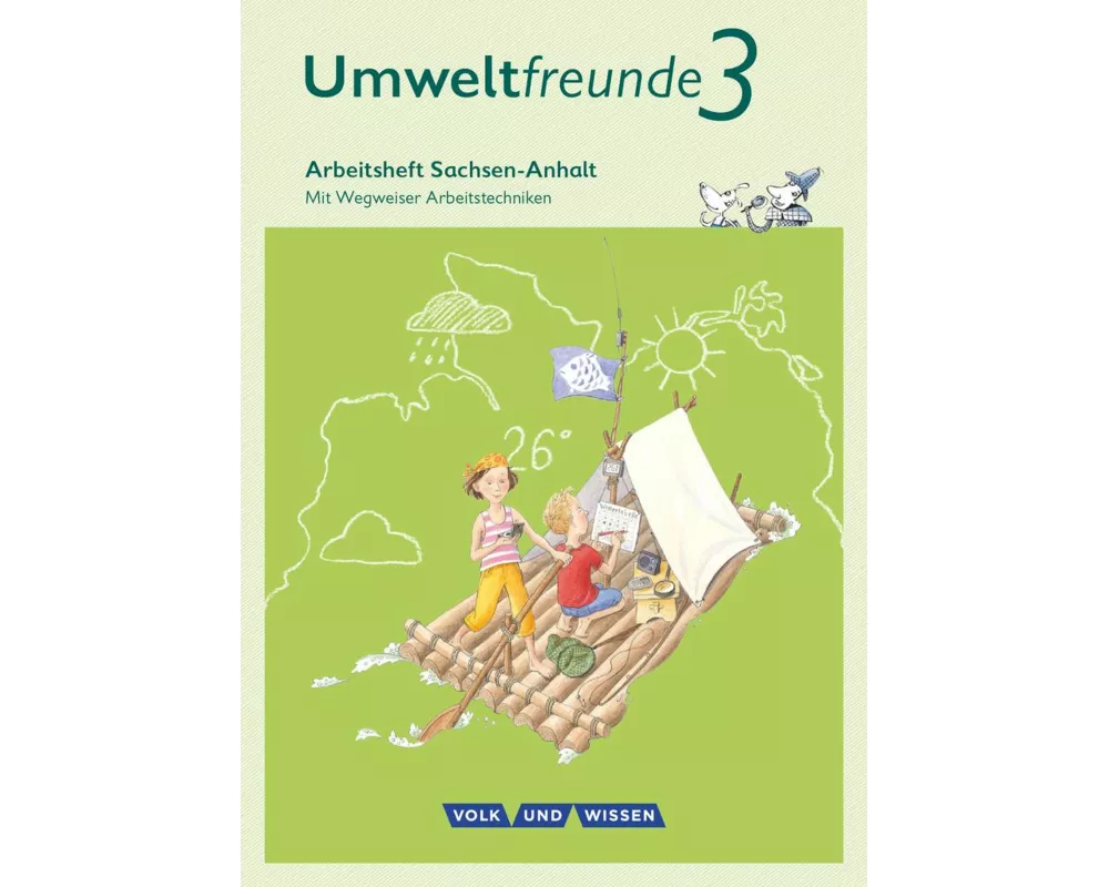 Umweltfreunde - Sachsen-Anhalt - Ausgabe 2016 - 3. Schuljahr