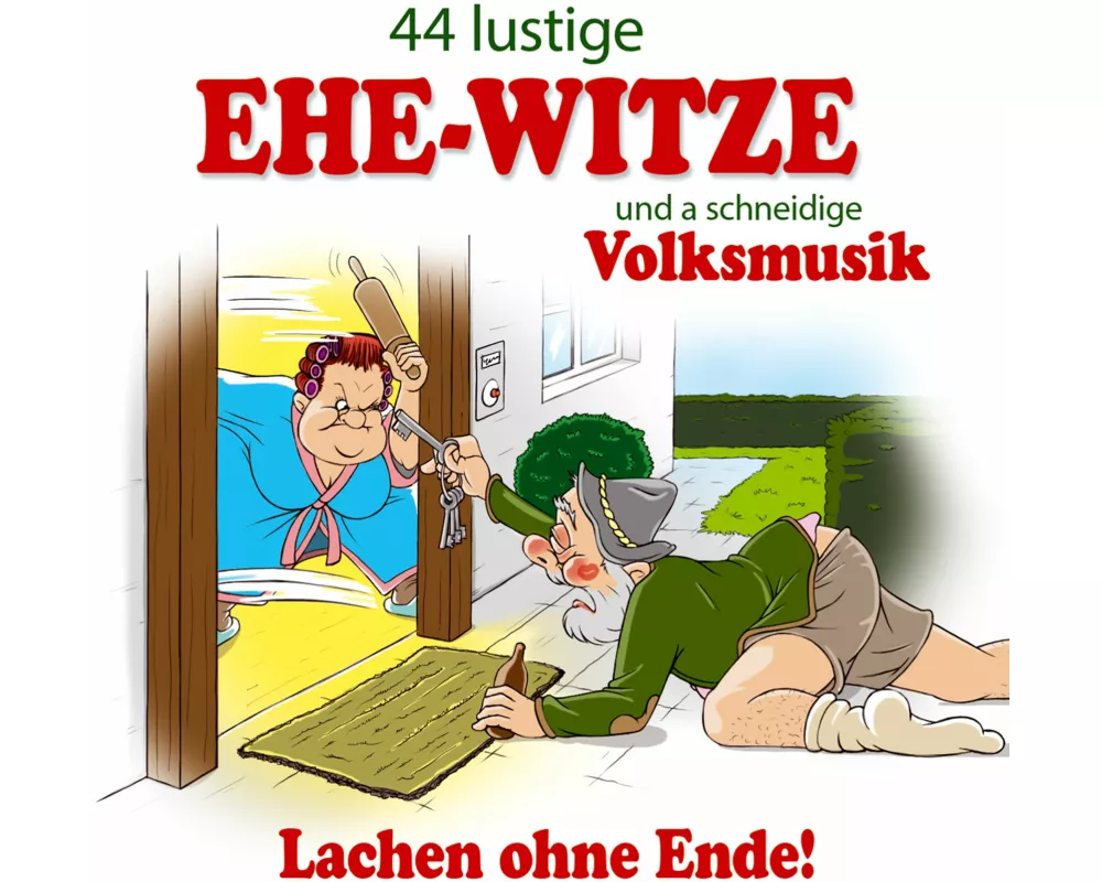 44 lustige Ehe-Witze und a schneidige Volksmusik