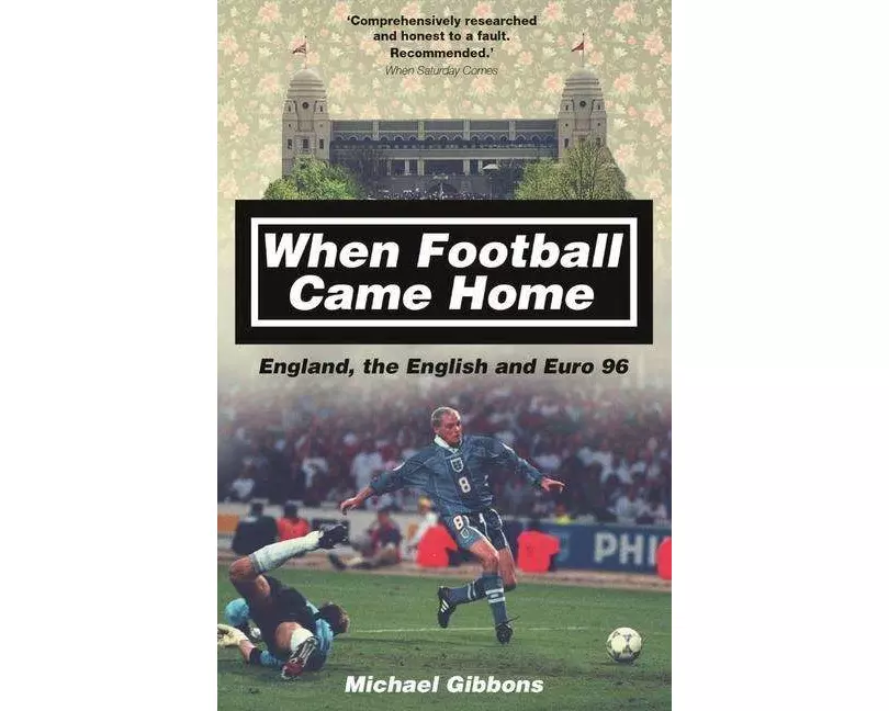 When Football Came Home