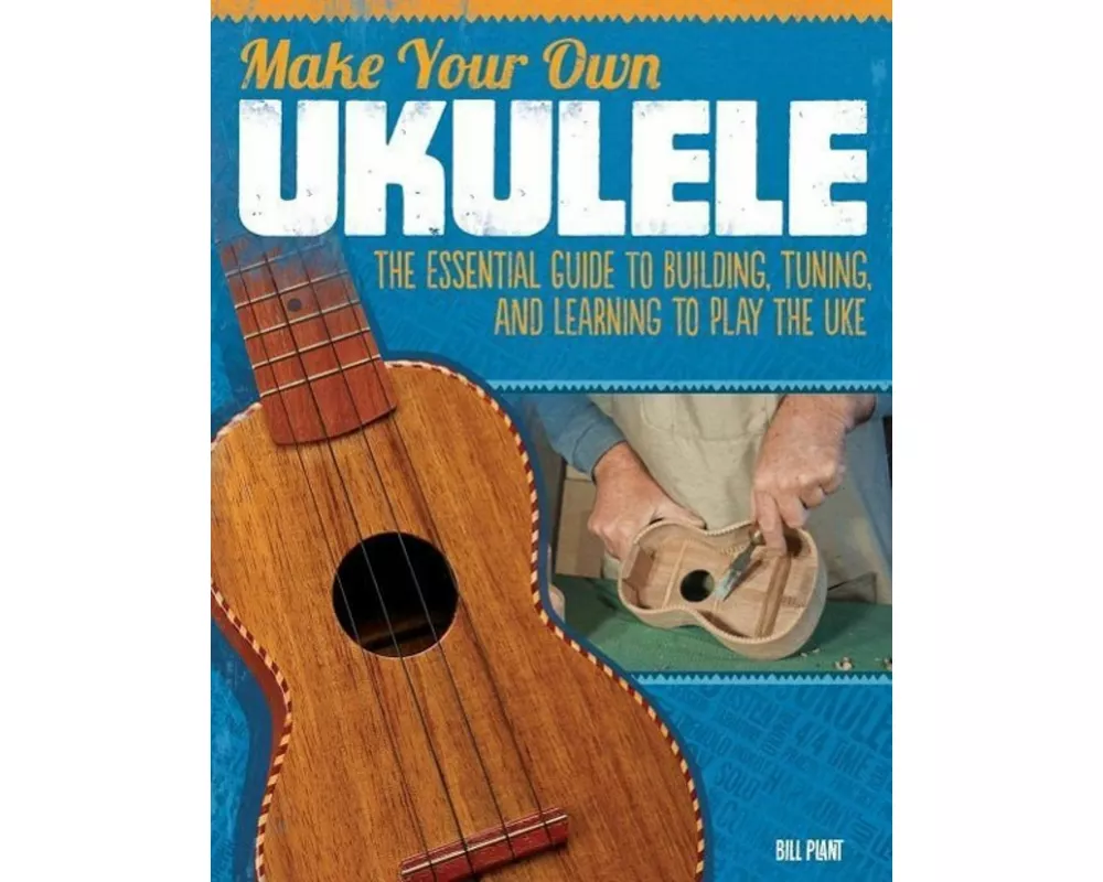 Make Your Own Ukulele