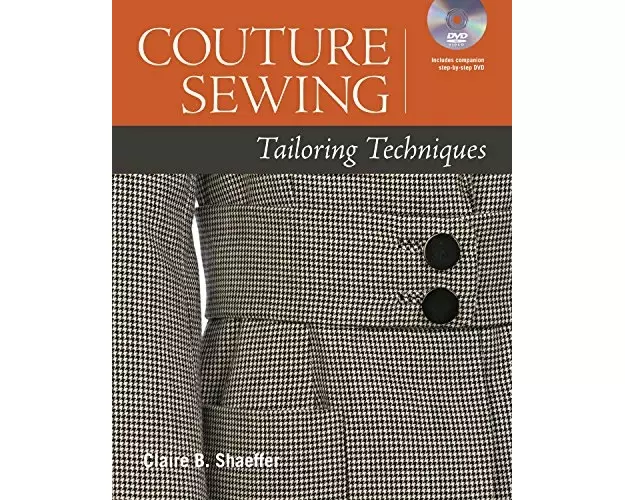 Couture Sewing: Tailoring Techniques