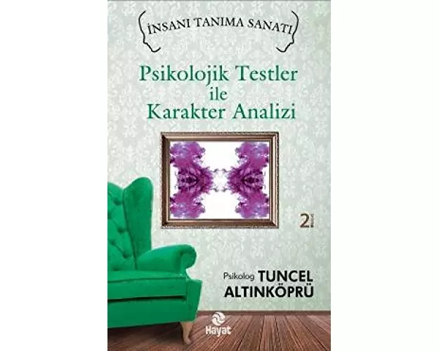 Psikolojik Testler ile Karakter Analizi