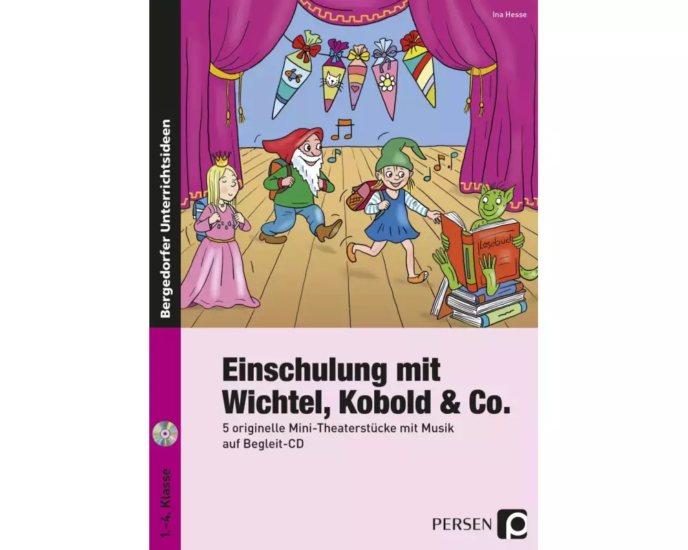 Einschulung mit Wichtel, Kobold & Co