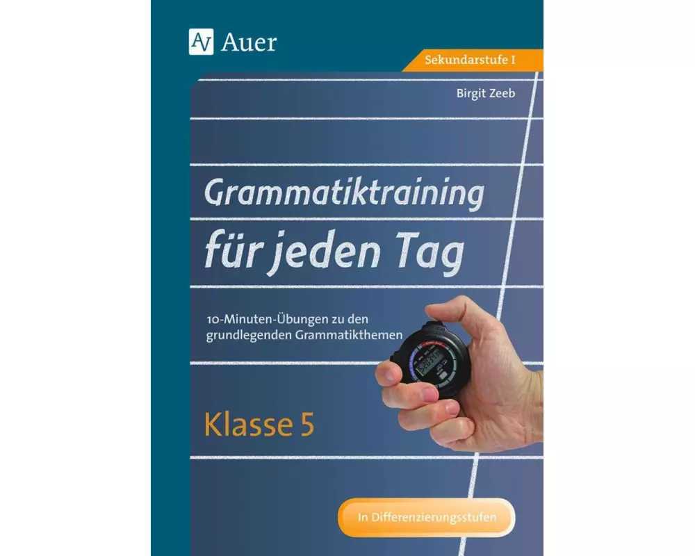 Grammatiktraining für jeden Tag Klasse 5