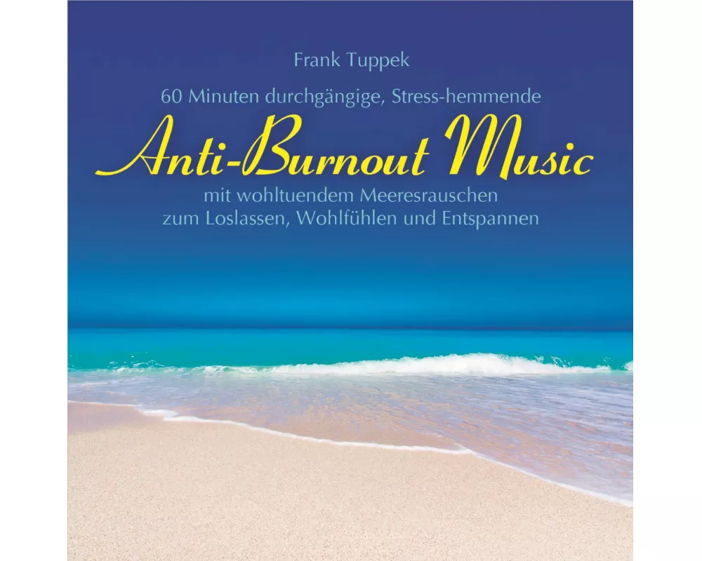 Anti-Burnout Music