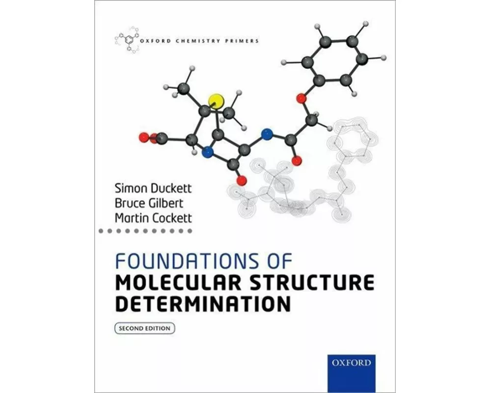 Foundations of Molecular Structure Determination