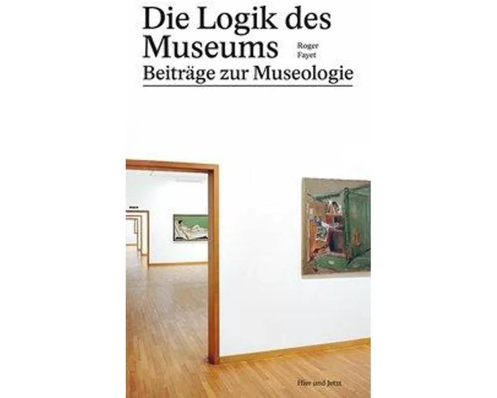 Die Logik des Museums