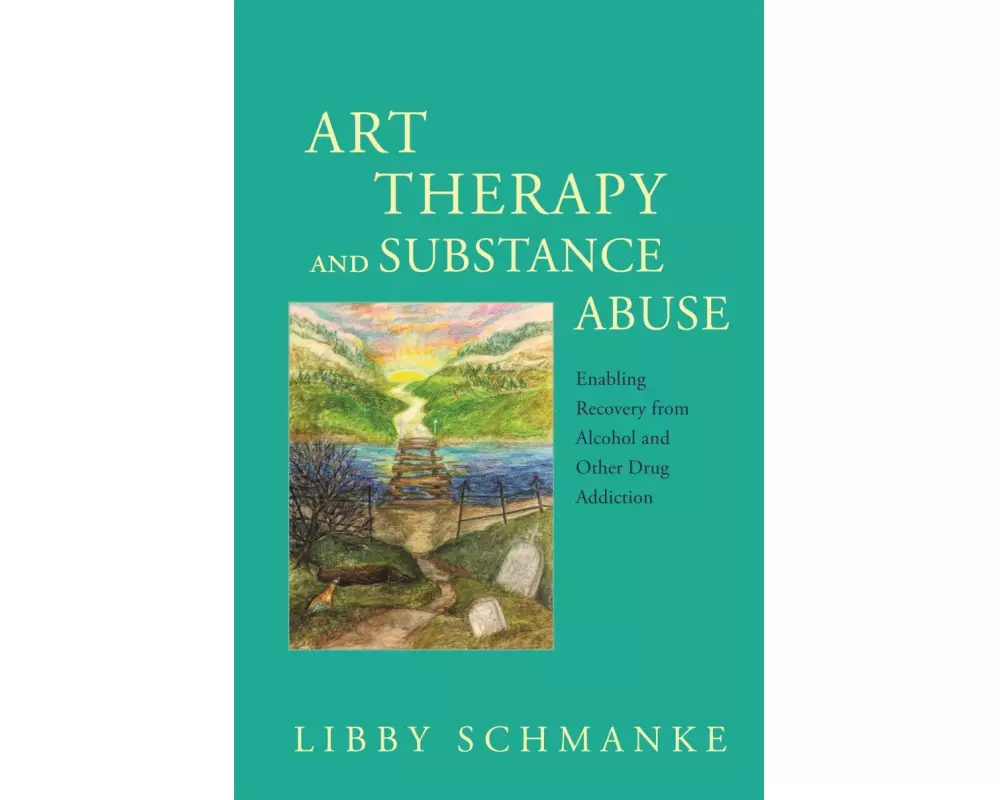 Art Therapy and Substance Abuse