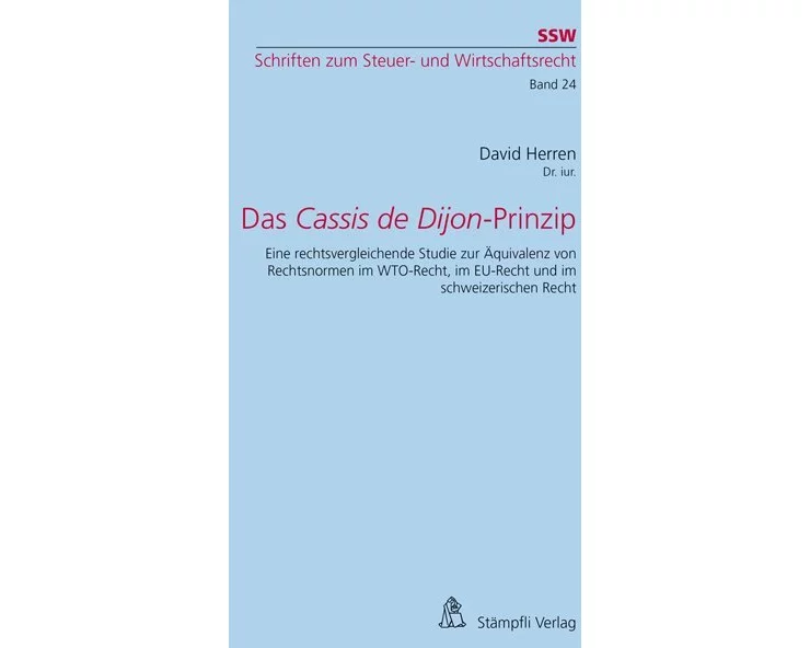 Das Cassis de Dijon-Prinzip