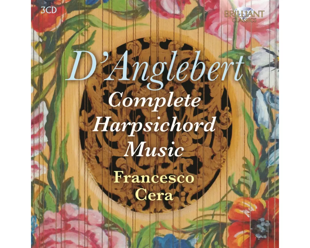 D'anglebert: Complete Harpsichord Music