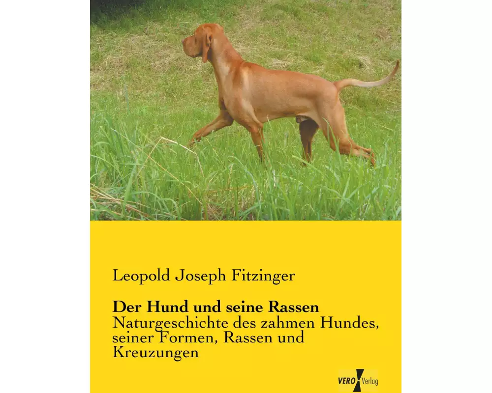 Der Hund und seine Rassen