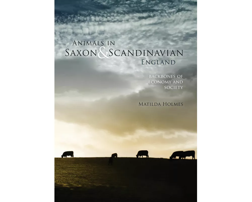 Animals in Saxon and Scandinavian England