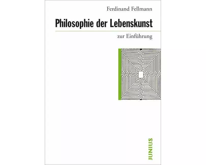 Philosophie der Lebenskunst zur Einführung