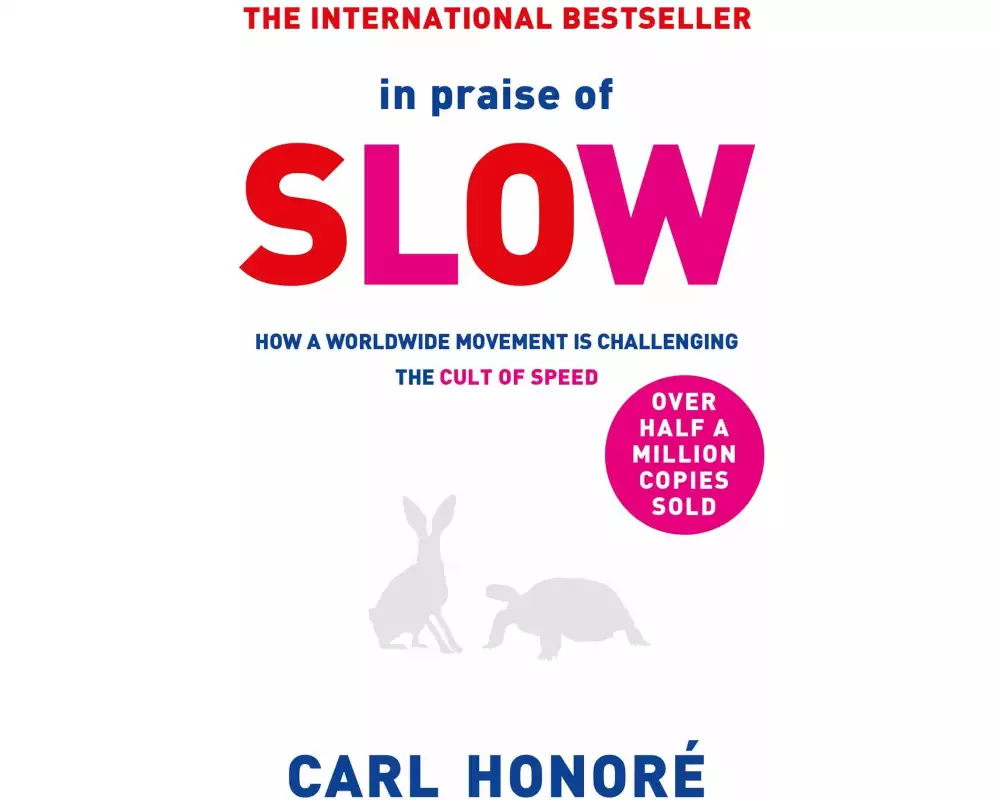 In Praise of Slow