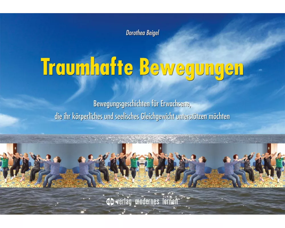 Traumhafte Bewegungen