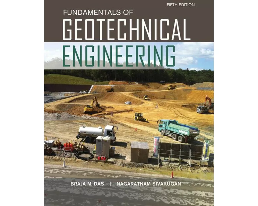 Fundamentals of Geotechnical Engineering
