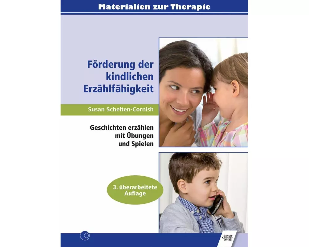 Förderung der kindlichen Erzählfähigkeit