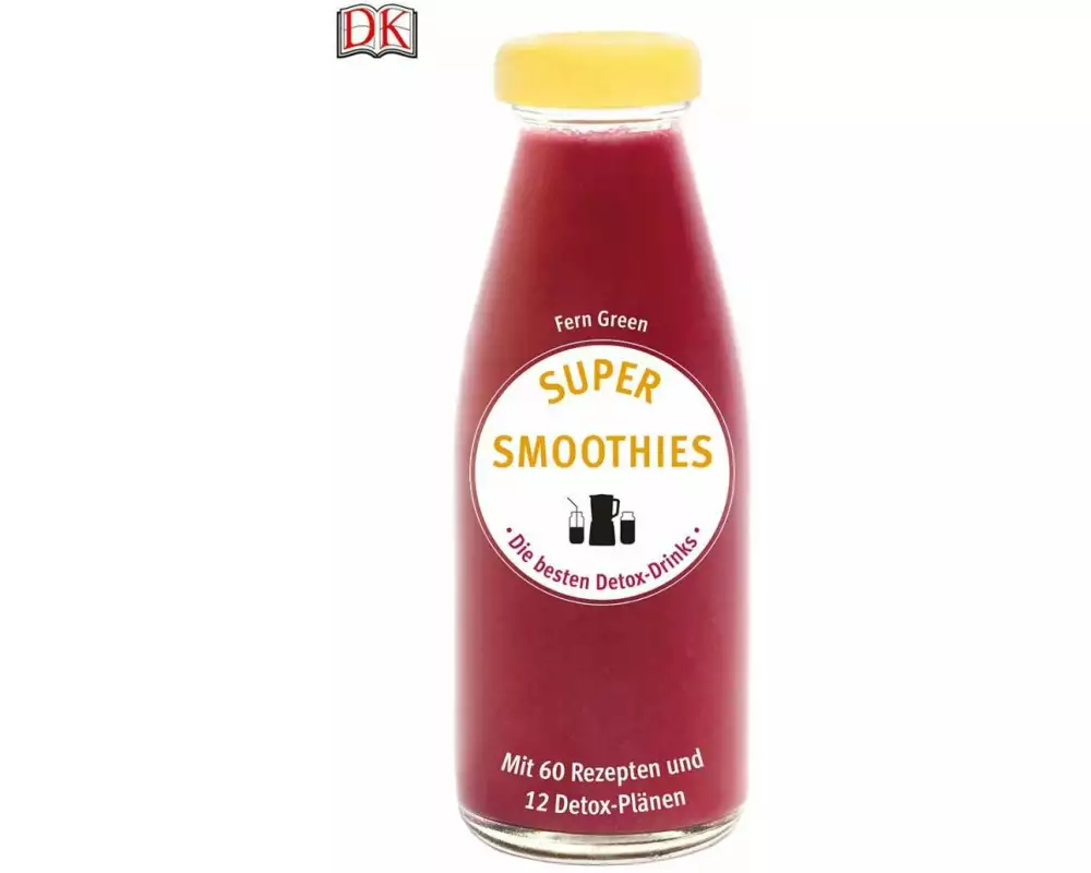 Super Smoothies - Die besten Detox-Drinks