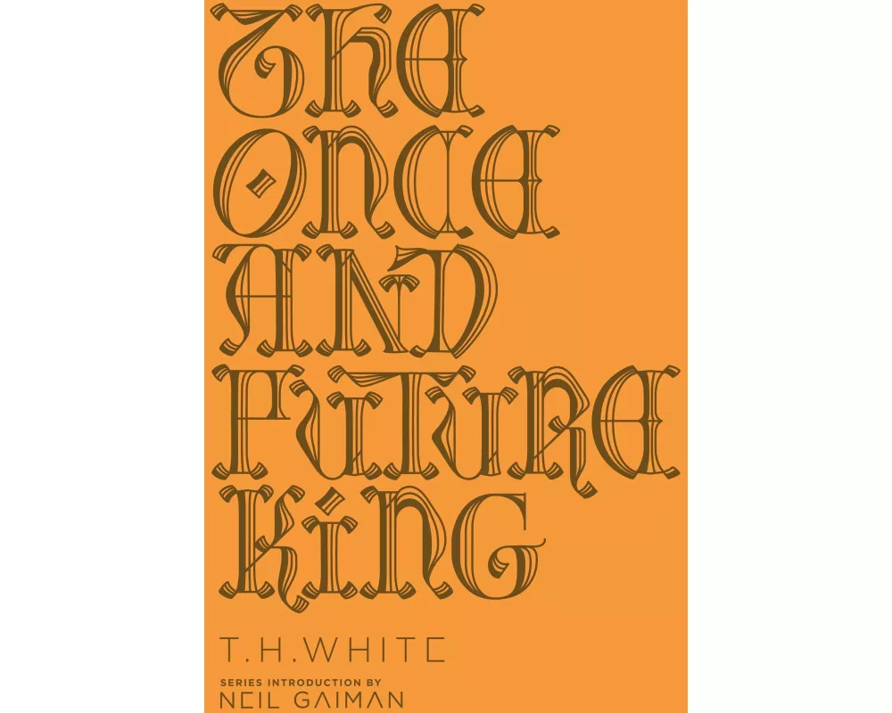 The Once and Future King