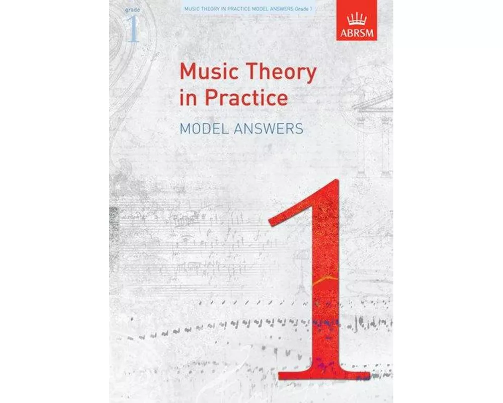 Music Theory in Practice Model Answers, Grade 1